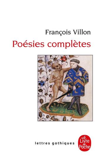 Couverture du livre « Les poésies completes » de Francois Villon aux éditions Le Livre De Poche