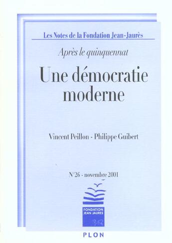 Couverture du livre « Democratie Moderne » de Vincent Peillon aux éditions Plon