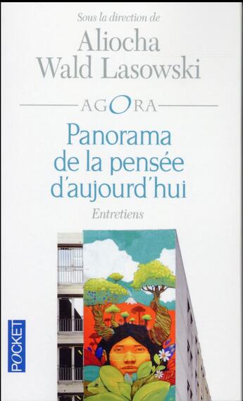 Couverture du livre « Panorama de la pensée d'aujourd'hui » de Aliocha Wald Lasowski aux éditions Pocket