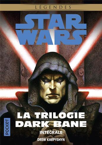 Couverture du livre « Star Wars : la trilogie Dark Bane » de Drew Karpyshyn aux éditions Pocket