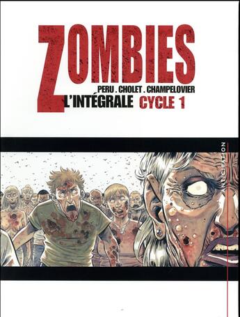 Couverture du livre « Zombies : Intégrale vol.1 : Tomes 1 à 3 : cycle 1 » de Sophian Cholet et Simon Champelovier et Olivier Peru aux éditions Soleil