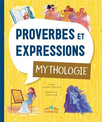 Couverture du livre « Proverbes et expressions : mythologie » de  aux éditions Ctp Rue Des Enfants