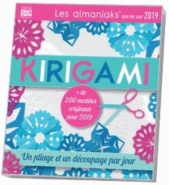 Couverture du livre « Almaniak activités kirigami (édition 2019) » de  aux éditions Editions 365