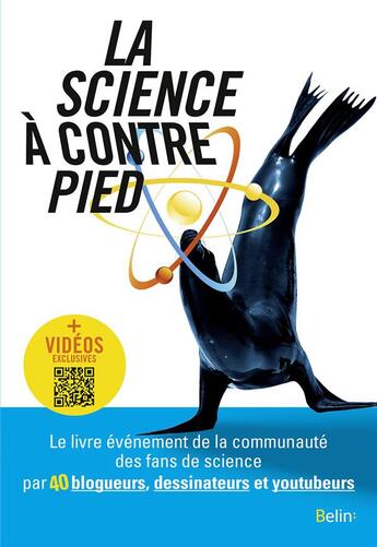 Couverture du livre « La science à contre-pied » de  aux éditions Belin