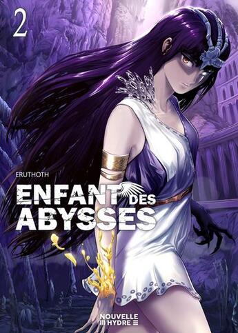 Couverture du livre « Enfant des abysses Tome 2 » de Eruthoth aux éditions Nouvelle Hydre