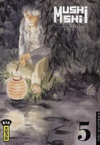 Couverture du livre « Mushishi Tome 5 » de Yuki Urushibara aux éditions Kana