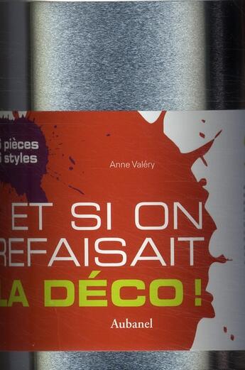 Couverture du livre « Coffret et si on refaisait la déco ! » de Anne Valery aux éditions La Martiniere