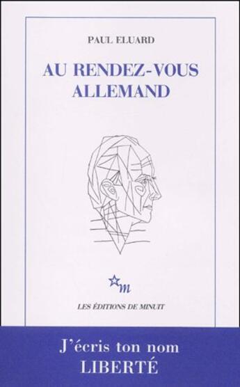 Couverture du livre « Au rendez-vous allemand » de Paul Eluard aux éditions Minuit