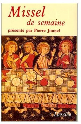 Couverture du livre « Missel de semaine » de Pierre Jounel aux éditions Mame