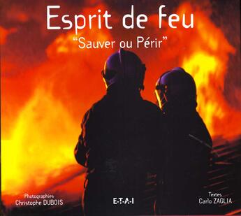 Couverture du livre « Esprit de feu - 