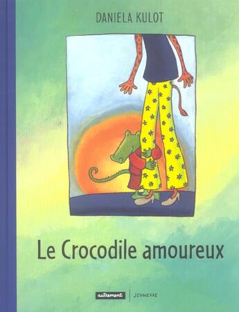 Couverture du livre « Le crocodile amoureux » de Daniela Kulot aux éditions Autrement