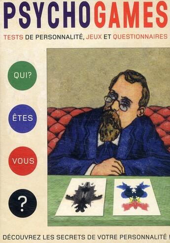 Couverture du livre « Psychogames ; tests de personnalité, jeux et questionnaires ; découvrez les secrets de votre personnalité ! » de Mel Gooding et Julian Rothenstein aux éditions Autrement