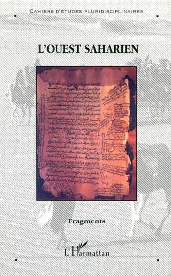 Couverture du livre « L'Ouest saharien ; fragments » de  aux éditions L'harmattan