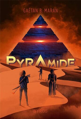 Couverture du livre « Pyramide » de Gaetan B. Maran et Germain Barthelemy aux éditions Syros