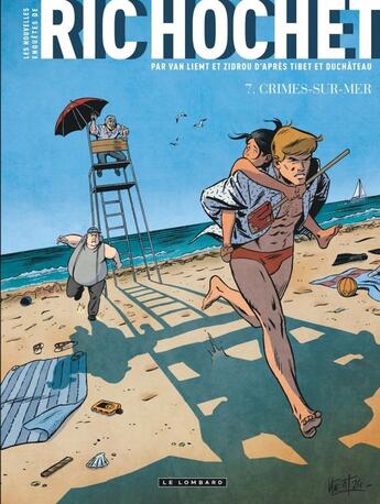 Couverture du livre « Les nouvelles enquêtes de Ric Hochet Tome 7 : Crimes-sur-mer » de Zidrou et Simon Van Liemt aux éditions Lombard