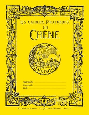 Couverture du livre « Cahier pratique Anatole » de  aux éditions Chene