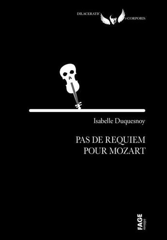 Couverture du livre « Pas de requiem pour Mozart » de Isabelle Duquesnoy aux éditions Fage