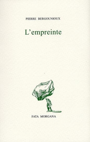 Couverture du livre « L'empreinte » de Bergounioux/Cueco aux éditions Fata Morgana