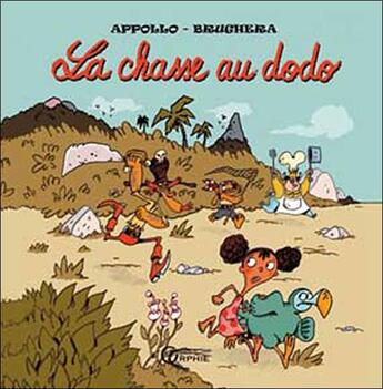 Couverture du livre « La chasse au dodo » de Appollodorus. O aux éditions Orphie