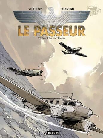 Couverture du livre « Le passeur Tome 2 ; les ailes de l'espoir » de Verelst P / Bingono aux éditions Paquet