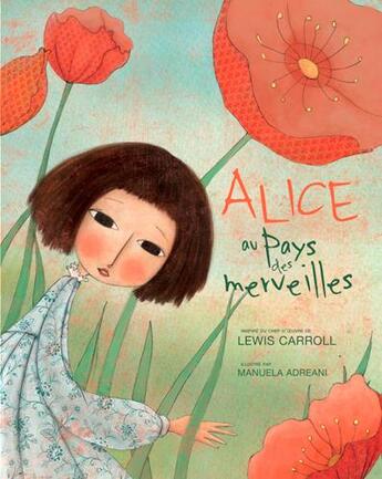 Couverture du livre « Alice au Pays des Merveilles » de Lewis Carroll et Manuela Adreani aux éditions Presses Aventure