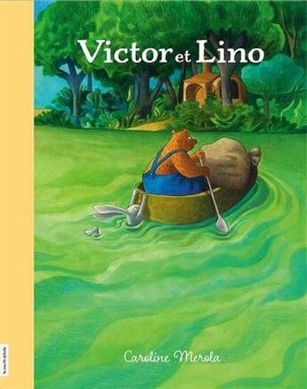 Couverture du livre « Victor et Lino » de Caroline Mérola aux éditions La Courte Echelle