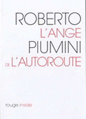 Couverture du livre « L'ange de l'autoroute » de Roberto Piumini aux éditions Rouge Inside