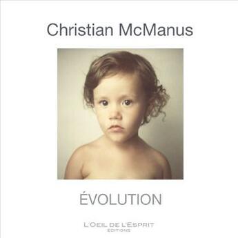 Couverture du livre « Évolution » de Christian Mcmanus aux éditions L'oeil De L'esprit