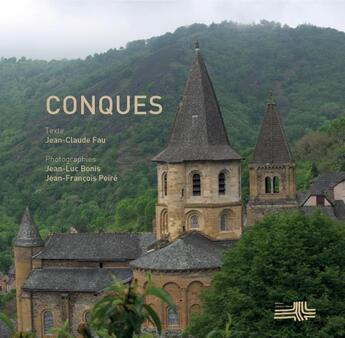 Couverture du livre « Conques » de Fau/Bonis/Peire aux éditions Chemins D'encre