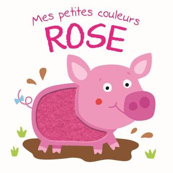 Couverture du livre « Mes petites couleurs ; rose » de  aux éditions Editions Tam Tam