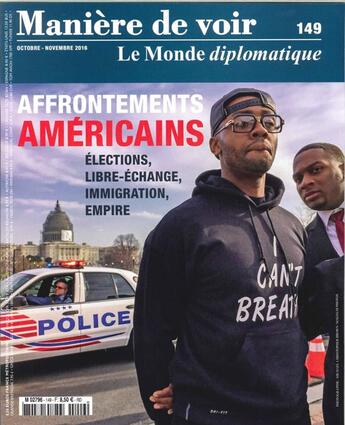 Couverture du livre « Maniere de voir n 149 affrontements americains » de  aux éditions Maniere De Voir