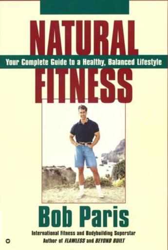 Couverture du livre « Natural Fitness » de Paris Bob aux éditions Grand Central Publishing