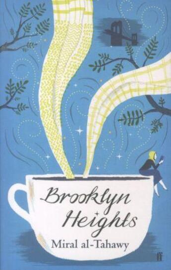 Couverture du livre « Brooklyn heights » de Miral Al-Tahawy aux éditions Faber Et Faber