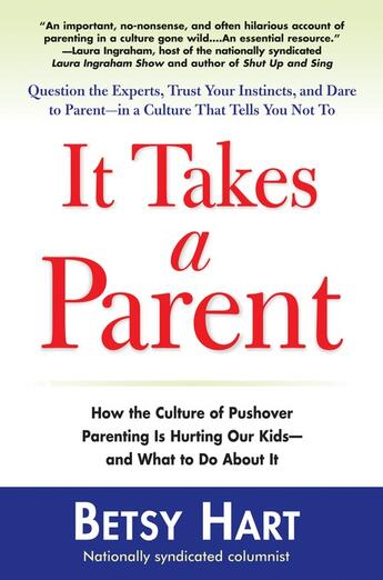 Couverture du livre « It Takes a Parent » de Hart Betsy aux éditions Penguin Group Us