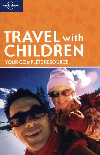 Couverture du livre « Travel with children (5e édition) » de  aux éditions Lonely Planet France