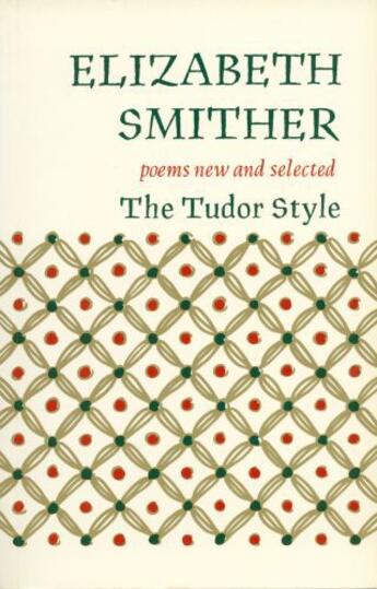 Couverture du livre « The Tudor Style » de Smither Elizabeth aux éditions Auckland University Press