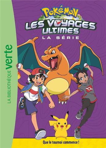 Couverture du livre « Pokemon les voyages - t25 - pokemon les voyages ultimes 25 - que le tournoi commence ! » de The Pokemon Company aux éditions Hachette Jeunesse