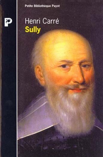 Couverture du livre « Sully » de Henri Carre aux éditions Payot