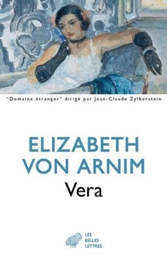 Couverture du livre « Vera » de Elizabeth Von Arnim aux éditions Belles Lettres