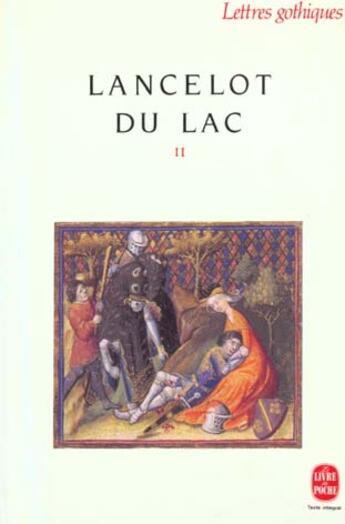 Couverture du livre « Lancelot du lac Tome 2 » de Anonyme aux éditions Le Livre De Poche