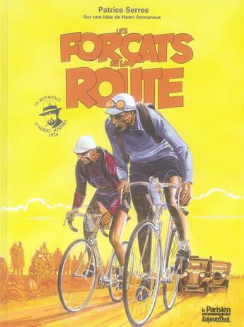 Couverture du livre « Les forçats de la route » de Patrice Serres aux éditions Le Parisien