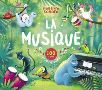 Couverture du livre « La musique : 100 sons » de  aux éditions 1 2 3 Soleil