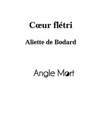 Couverture du livre « Coeur flétri » de Aliette De Bodard aux éditions Angle Mort