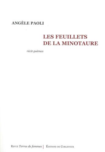 Couverture du livre « Les feuillets de la minotaure » de Angèle Paoli aux éditions Corlevour