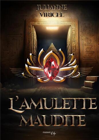 Couverture du livre « L'amulette maudite » de Viricel Julianne aux éditions Imaginary Edge