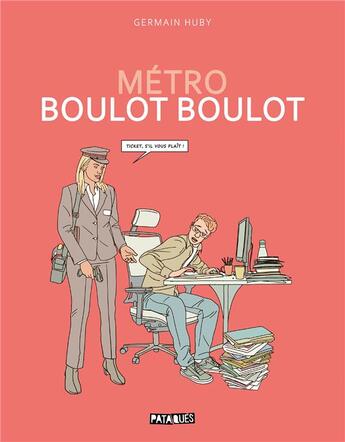 Couverture du livre « Métro boulot boulot » de Germain Huby aux éditions Delcourt