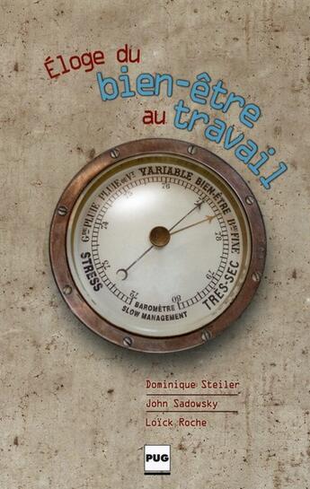 Couverture du livre « Éloge du bien-être au travail » de Steiler Roche aux éditions Pu De Grenoble