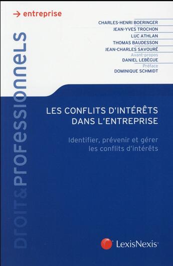 Couverture du livre « Les conflits d'intérêts dans l'entreprise » de  aux éditions Lexisnexis