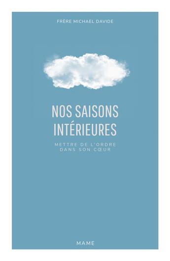 Couverture du livre « Nos saisons interieures » de Semeraro M D. aux éditions Mame