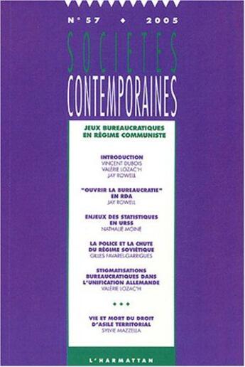 Couverture du livre « SOCIETES CONTEMPORAINES n.57 ; societes comtemporaines ; jeux bureaucratiques en regime communiste » de Societes Contemporaines aux éditions L'harmattan